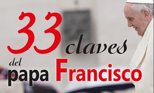 SAN PABLO publica 33 claves del papa Francisco de Juan Vicente Boo