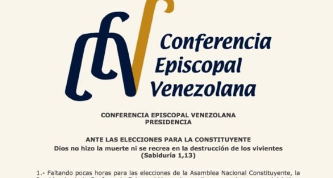 Obispos de Venezuela rechazan la Constituyente, pero si se realiza piden se evite la violencia