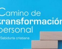 Libros: «Camino de transformación personal» de Javier Garrido Goitia publicado por Editorial San Pablo
