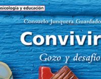 Libros: “Convivir, gozo y desafío” de Consuelo Junquera Guardado publicado por Editorial San Pablo