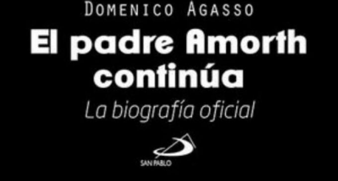 Libros: “El Padre Amorth continúa”, la biografía oficial, firmada por Domenico Agasso y publicada por Editorial San Pablo