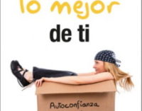 Libros: «Gestiona lo mejor de tí», autoconfianza y dinamismo, de Consuelo Junquera Guardado