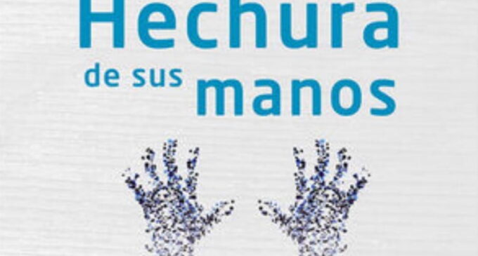 Libros: “Hechura de sus manos”, una lectura del Génesis desde la ciencia. Ha sido escrito por Pablo Cirujeda y publicado por Editorial San Pablo
