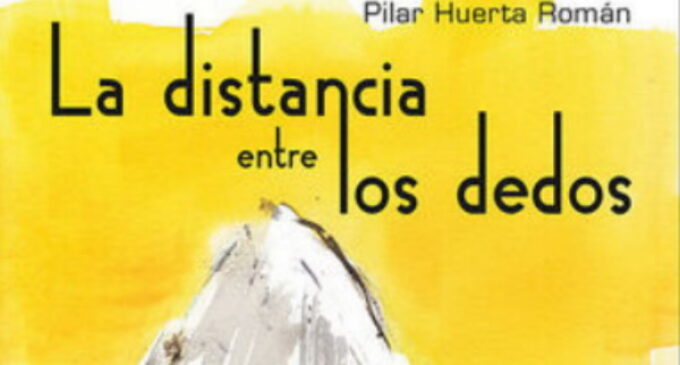 Libros: “La distancia entre los dedos” de la monja carmelita Pilar Huerta Román, publicado por Editorial San Pablo