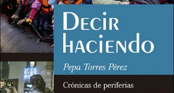 Pepa Torres presenta en Madrid su libro “Decir haciendo” editado en SAN PABLO
