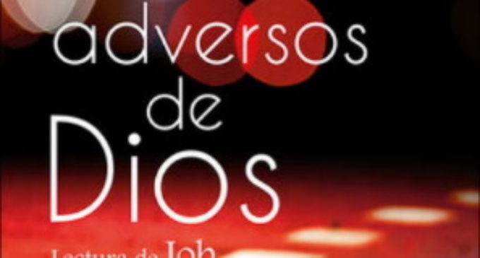 Libros: «Los caminos adversos de Dios», lectura de Job, de Xabier Picaza Ibarrondo