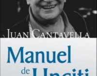 Libros: «Manuel de Unciti, misionero y periodista», de Juan Cantavella Blanco, publicado por Editorial San Pablo