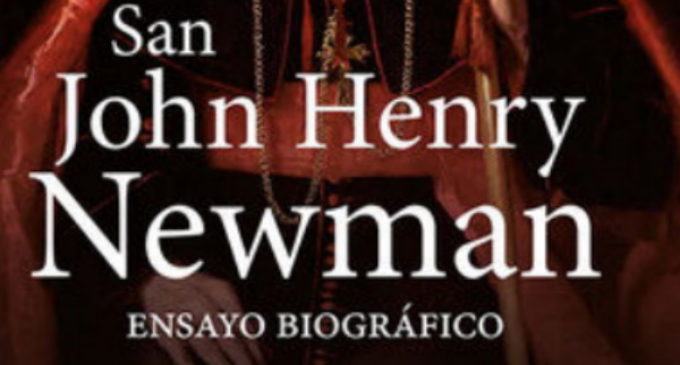 Libros: «San John Henry Newman», ensayo biográfico de Víctor García Ruiz publicado por San Pablo