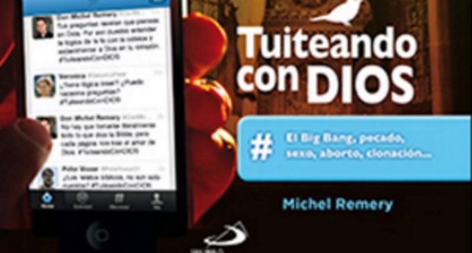 Libros: «Tuiteando con Dios» de Michel Remery