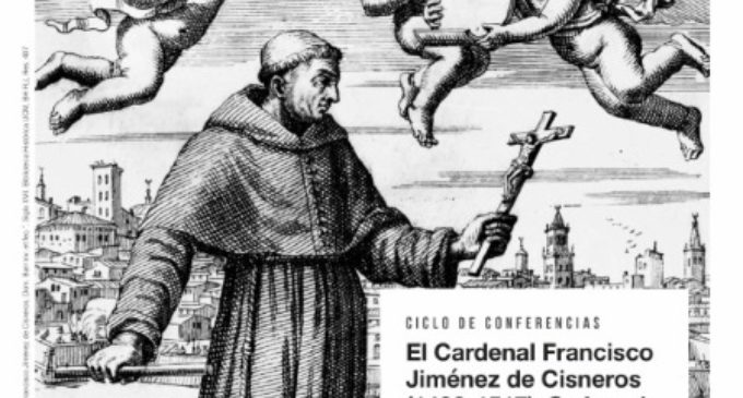 La Comunidad de Madrid organiza un ciclo de conferencias sobre el cardenal Cisneros