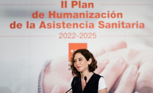Díaz Ayuso presenta el II Plan de Humanización Sanitaria con más participación de los pacientes y especial atención a salud mental, cronicidad y cuidados al final de la vida