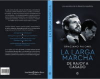 “La larga marcha, de Rajoy a Casado”, un gran éxito editorial del periodista Graciano Palomo
