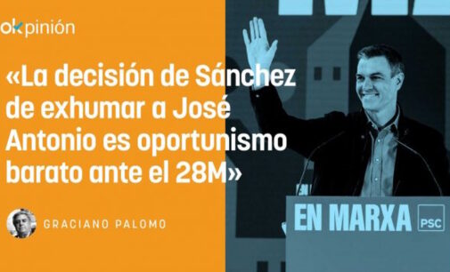 OPINIÓN. La afición de Sánchez a exhumar momias