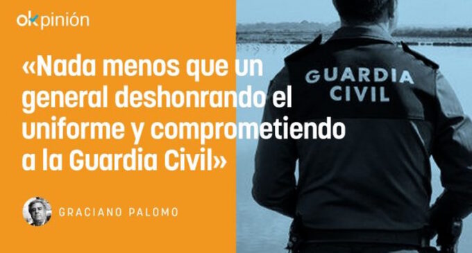 Un general de la Guardia Civil sin honor